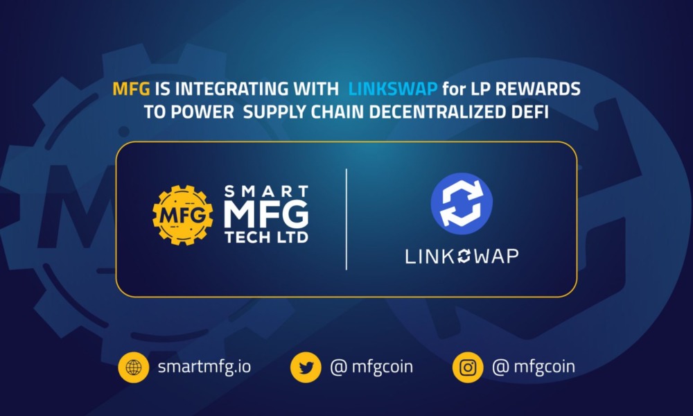 Smart MFG Tech Announces its First Liquidity Mining Rewards Program on  LINKSWAP 